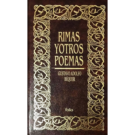 Rimas Y Otros Poemas - Gustavo Adolfo Bécquer Rimas Y Otros Poemas - Gustavo Adolfo Bécquer