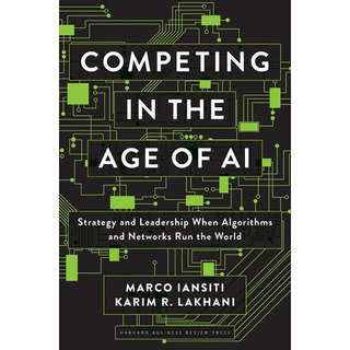 Competing In The Age Of Ai Strategy And Leadership Competing In The Age Of Ai Strategy And Leadership