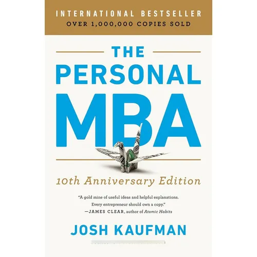 The Personal Mba 10th Anniversary Edition, De Josh Kaufman. Editorial Portfolio, Tapa Blanda En Inglés, 2020