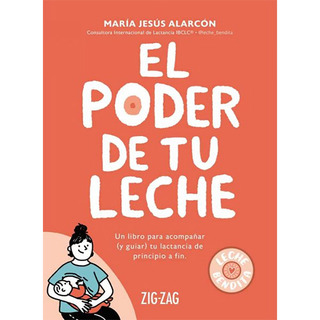 El Poder De Tu Leche El Poder De Tu Leche