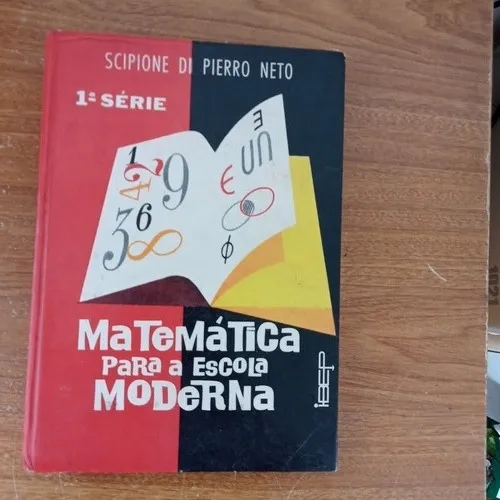 Livro Matemática Para A Escola Moderna 1 Série