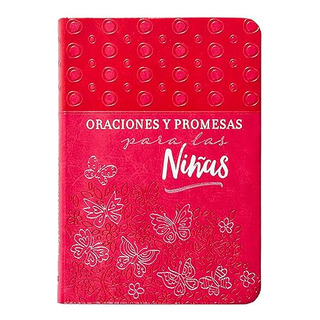 Oraciones Y Promesas Para Las Niñas Oraciones Y Promesas Para Las Niñas