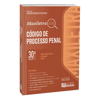 Código De Processo Penal - Maxiletra - Cpp 2025, De Ricardo Vergueiro Figueiredo. Editorial Rideel, Capa Mole Em Português, 2025 Código De Processo Penal - Maxiletra - Cpp 2025, De Ricardo Vergueiro Figueiredo. Editorial Rideel, Capa Mole Em Português, 2025