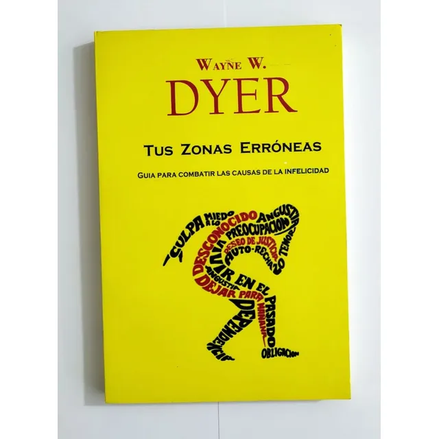Libro:tus Zonas Erróneas - Wayne W. Dyer Aaa