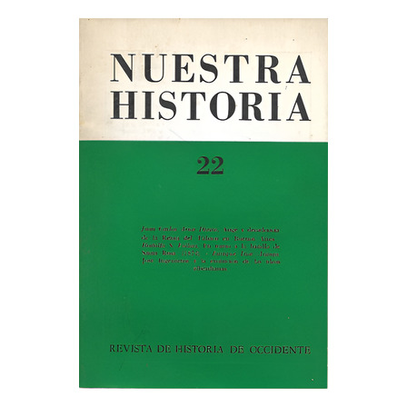 Revista Nuestra Historia Nº 22 Revista Nuestra Historia Nº 22