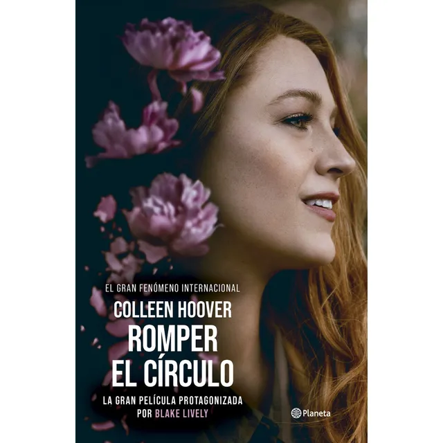 Romper El Círculo - Ed. Película: Aplica, De Colleen Hoover. Romper El Círculo, Vol. 1. Editorial Planeta, Tapa Blanda, Edición 1 En Español, 2024