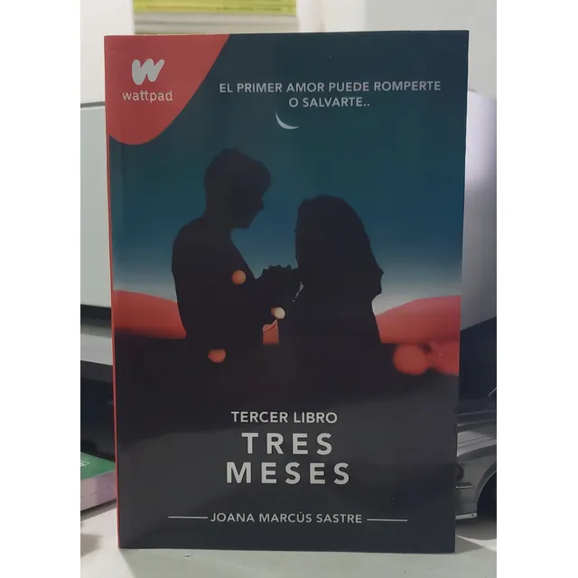 Libro 3 Meses (saga Antes De Diciembre) Joana Marcus