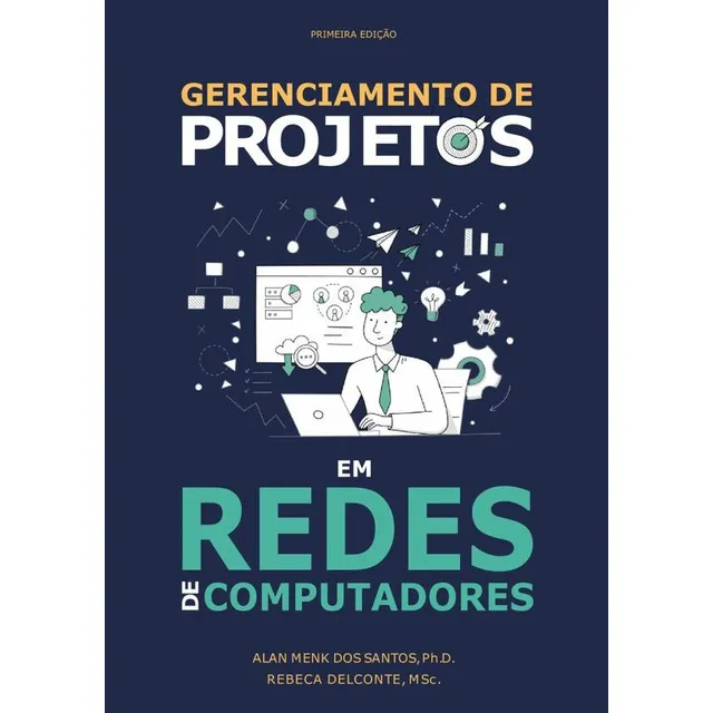 Gerenciamento De Projetos Em Redes De Computadores