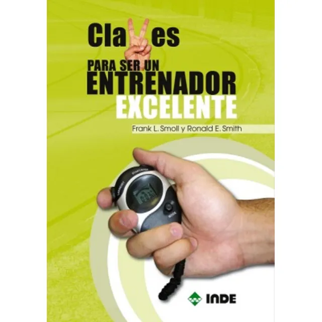 Claves Para Ser Un Entrenador Excelente