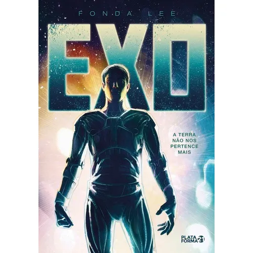 Exo, de Lee, Fonda. Exo Editorial Vergara & Riba Editoras, capa mole em português, 2017