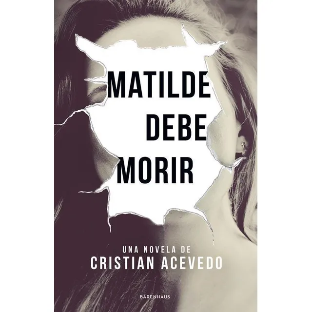 Matilde Debe Morir