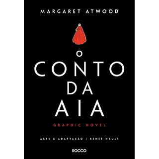 Livro O Conto Da Aia: Graphic Novel Margaret Atwood Ano 2019 Editora Rocco