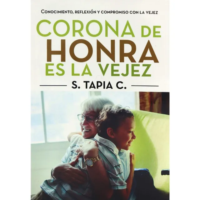 Corona De Honra Es La Vejez