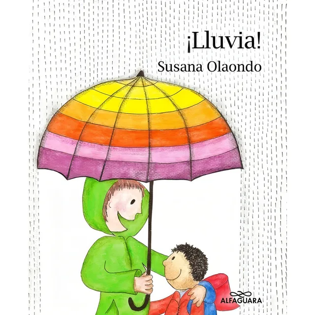 Lluvia! - Susana Olaondo