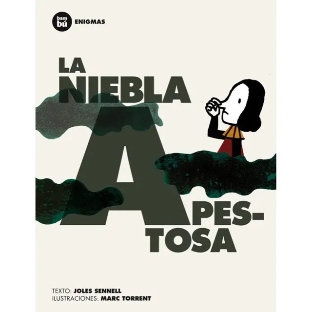 La Niebla Apestosa