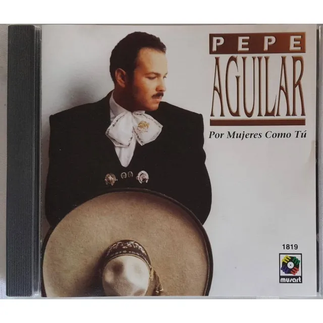 Pepe Aguilar. Por Mujeres Como Tú. Cd Usado. Qqk .ag. Pb