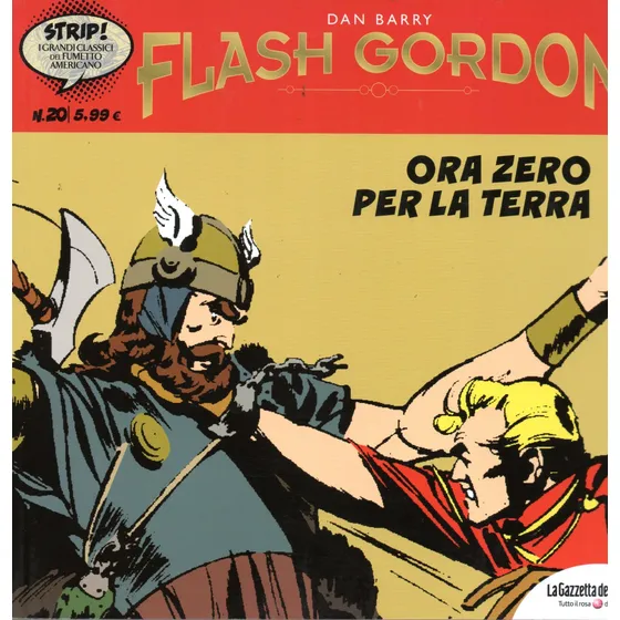 Flash Gordon N° 20 - Ora Zero Per La Terra - Editora La Gazetta Dello Sport - 98 Páginas Em Italiano - Formato 23 X 22 - Capa Mole - Bonellihq Cx952 Jan24