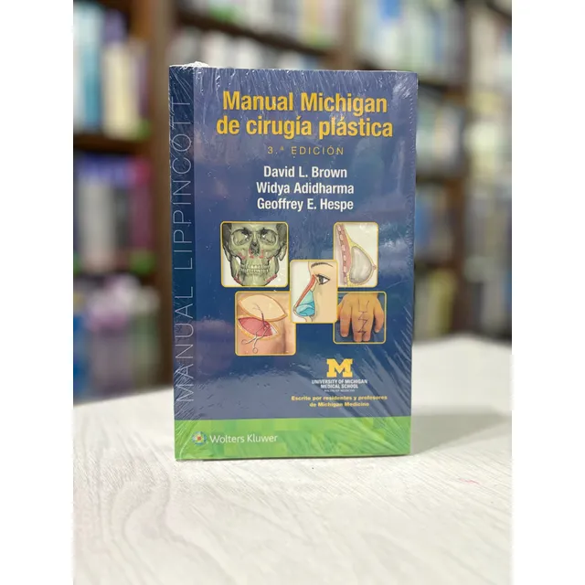 Manual Michigan De Cirugía Plástica 3ed