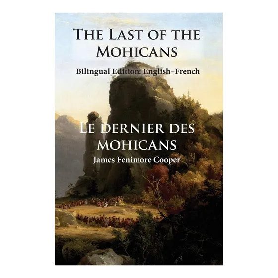 Libro: O Último Dos Moicanos: Edição Bilíngue: