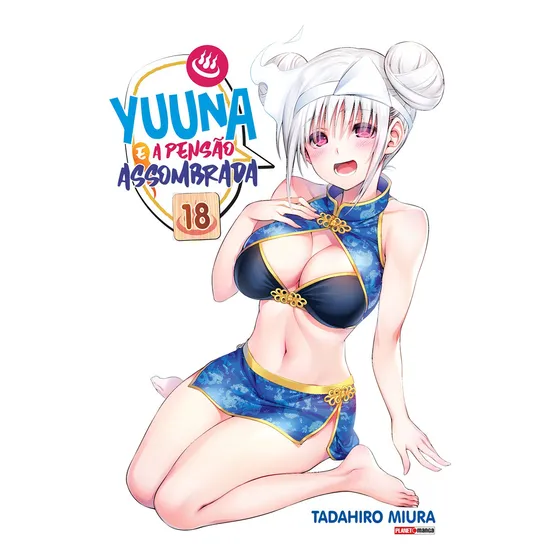 Yuuna e a Pensão Assombrada Vol. 18, de Miura, Tadahiro. Editorial Panini Brasil LTDA, capa mole em português, 2021