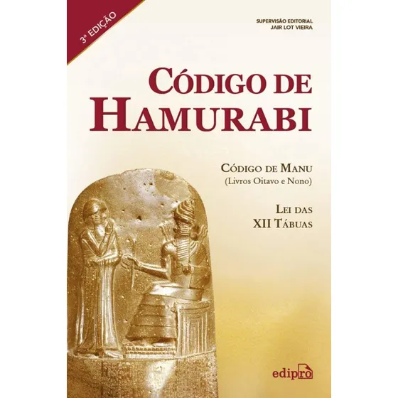 Codigo De Hamurabi - Codigo De Manu - Livros Oitavo E Nono