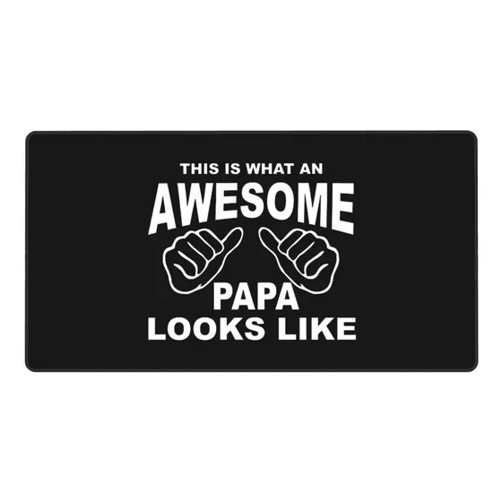 This Is What An Awesome Papa Looks Like Mouse Pads Large