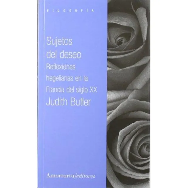 Sujetos Del Deseo - Butler, Judith