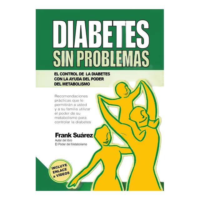 Diabetes Sin Problemas (versión Completa), De Frank Suárez