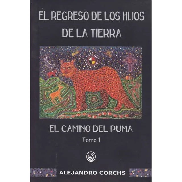 Regreso De Los Hijos De La Tierra, El - Alejandro Corchs