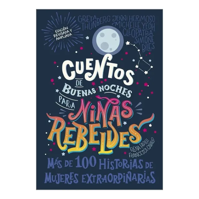 Cuentos De Buenas Noches Para Niñas Rebeldes: Edición Revisada Y Ampliada, De Elena, Favilli. Editorial Dk, Edición 1 En Español