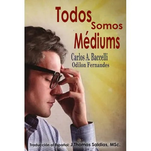 Todos Somos Médiums, De Jthomas Saldias Msc. Y Otros. Edito