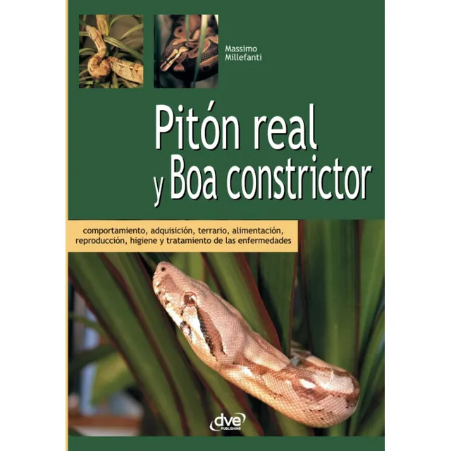 Libro: Pitón Real Y Boa Constrictor (spanish Edition)