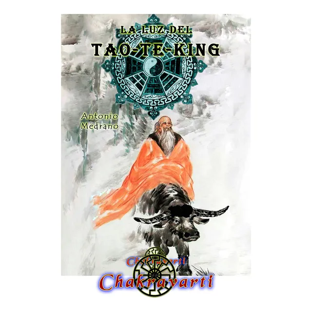 La Luz Del Tao-te-king De Lao-tse,  Antonio Medrano