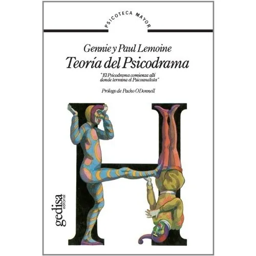 TEORIA DEL PSICODRAMA - LEMOINE-LEMOINE, de LEMOINE-LEMOINE. Editorial Gedisa en español