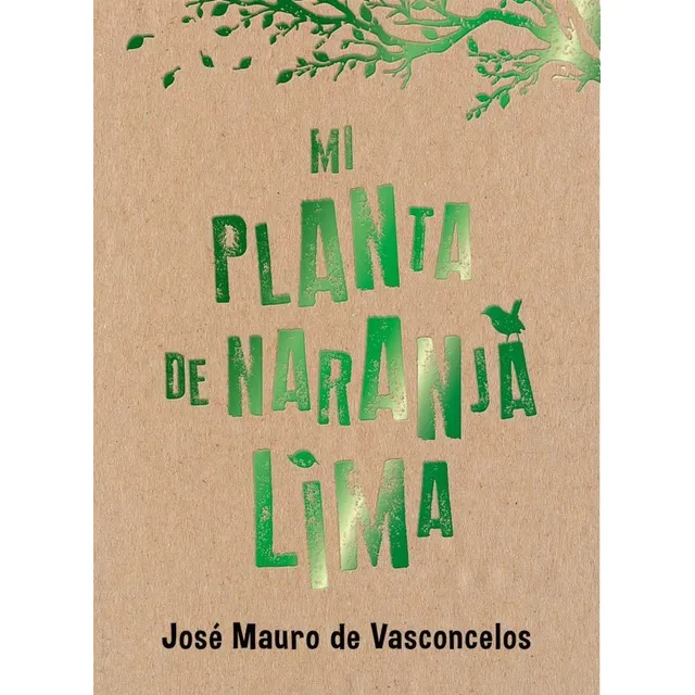 Mi Planta De Naranja Lima - Jose Mauro De Vasconcelos