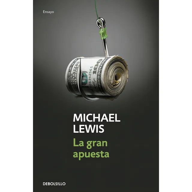 Gran Apuesta,la - Michael Lewis