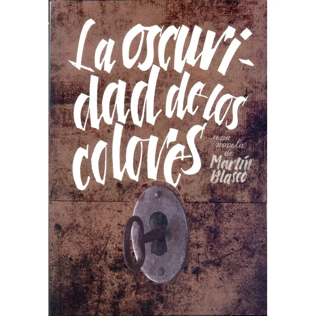 Oscuridad De Los Colores, La - Martin Blasco