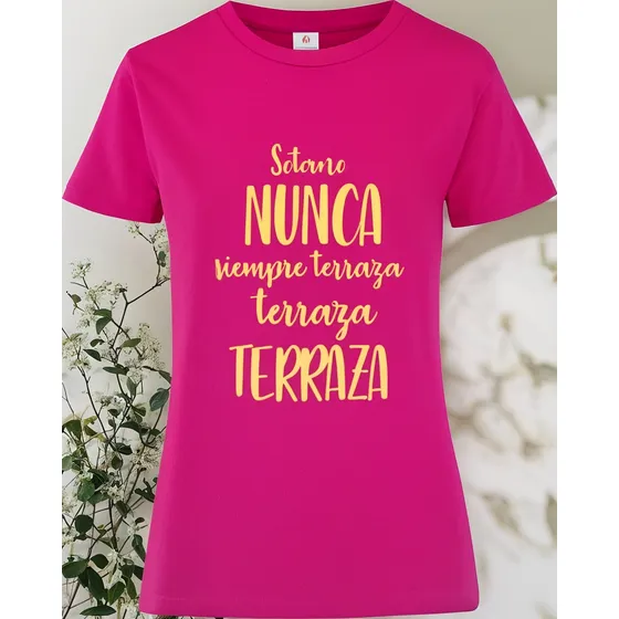 Remera Algodon  Todos Colores  Sotano Nunca Siempre Terraza 