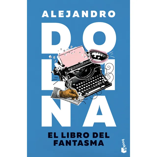 Libro El Libro Del Fantasma - Alejandro Dolina