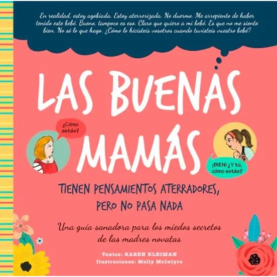 Buenas Mamás - Pensamientos Aterradores Pero No Pasa Nada