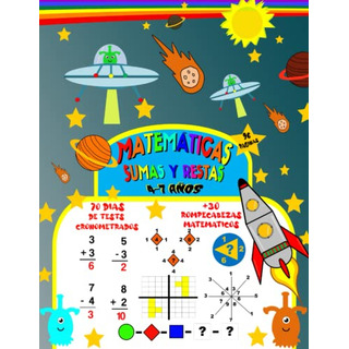 Libro Matemáticas-sumas Y Restas 4-7 Años: Cuaderno De Prác Libro Matemáticas-sumas Y Restas 4-7 Años: Cuaderno De Prác