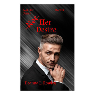 Livro: Não É O Desejo Dela (não É Ela... Série) Livro: Não É O Desejo Dela (não É Ela... Série)