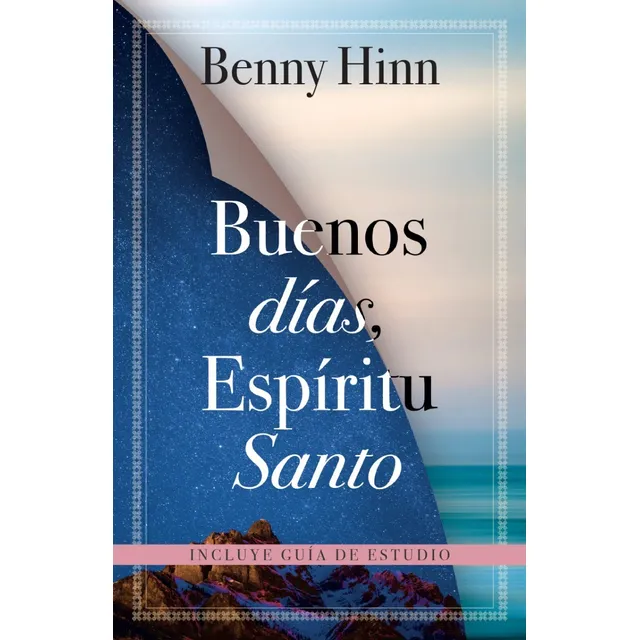 Buenos Días Espíritu Santo. Benny Hinn. Español. Casa