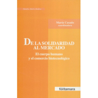 Libro: De La Solidaridad Al Mercado Libro: De La Solidaridad Al Mercado