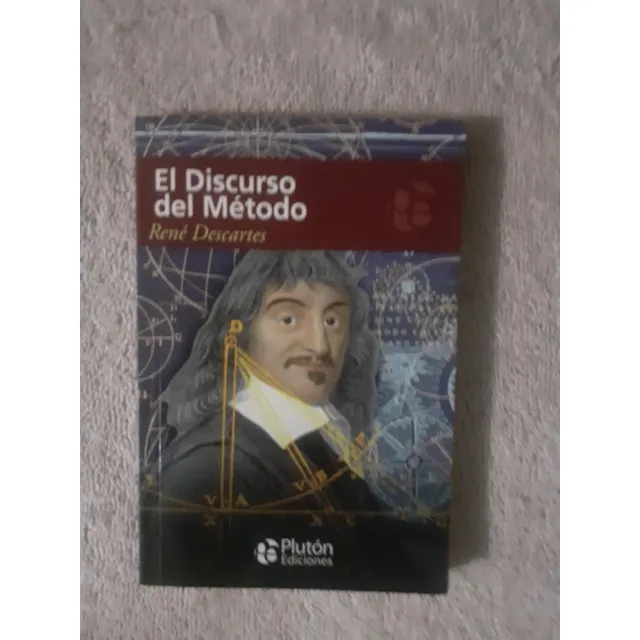 El Discurso Del Método