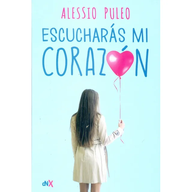 Escucharás Mi Corazón · Alessio Puleo