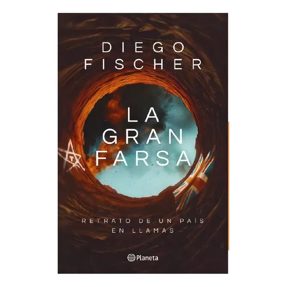 Gran Farsa Diego Fischer, De Diego Fischer. Editorial Planeta, Tapa Blanda En Español