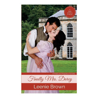 Libro: Finalmente A Sra. Darcy: Uma Novela De Orgulho E Prec Libro: Finalmente A Sra. Darcy: Uma Novela De Orgulho E Prec