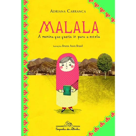 Livro A Menina Que Queria Ir Para A Escola De Adriana Carranca Da Editora Companhia Das Letrinhas Capa Mole
