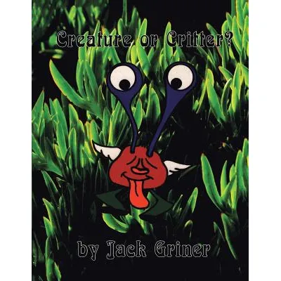 Libro Creature Or Critter? - Griner, Jack